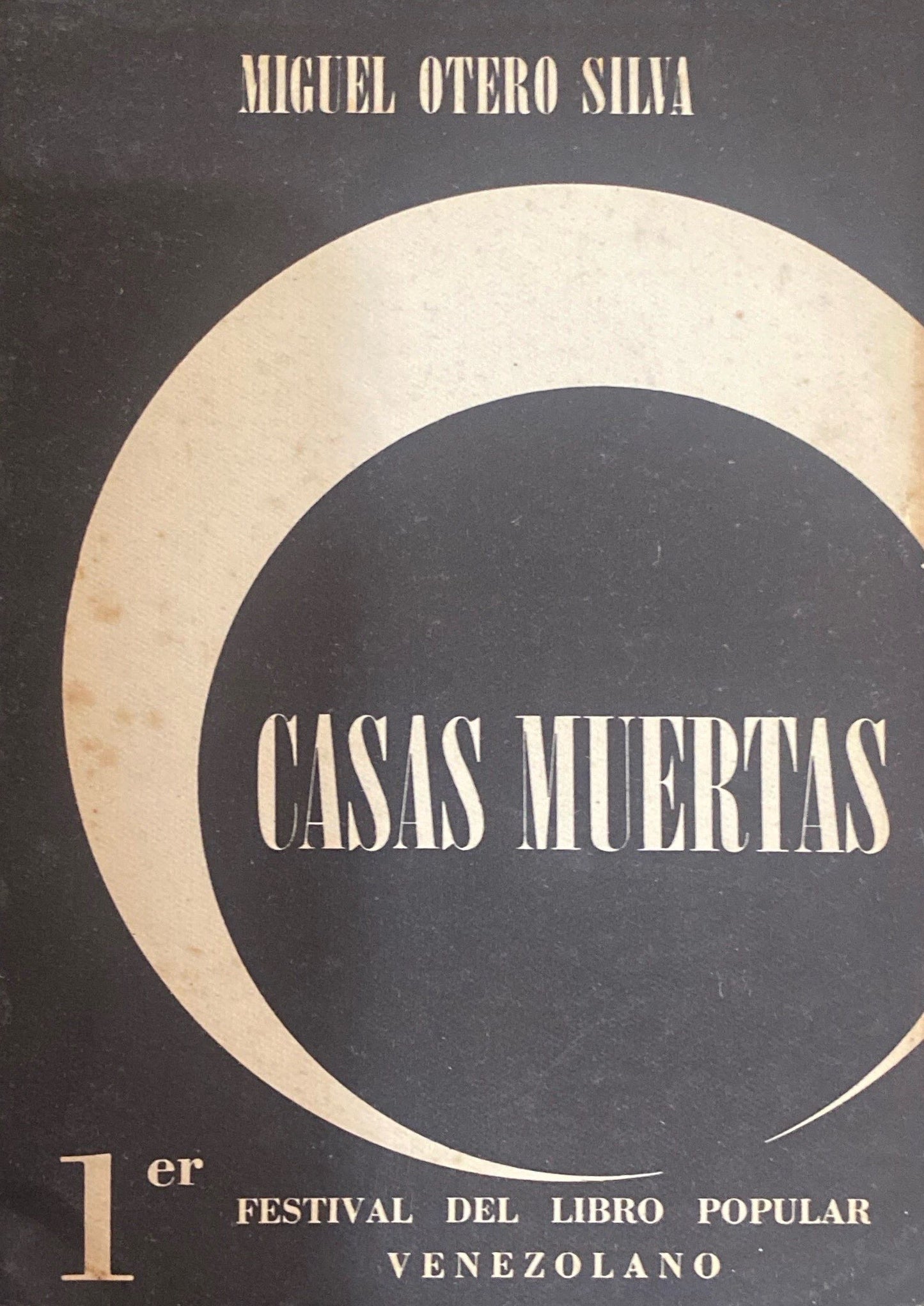 Casas muertas | Miguel Otero Silva