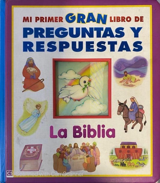 Mi primer gran libro de preguntas y respuestas La Biblia