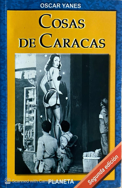 Cosas de caracas | Oscar Yanes