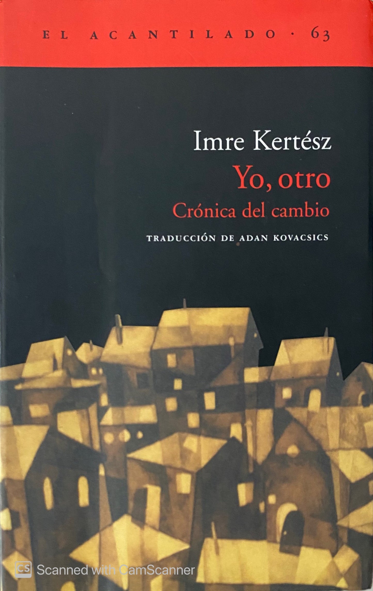 Yo, otro | Imre Kertész