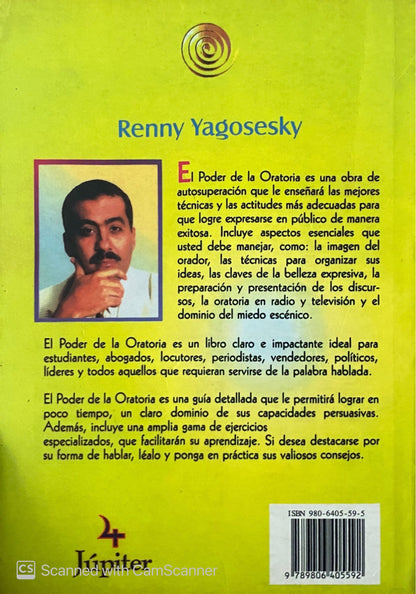 El poder de la oratoria | Renny Yagosesky