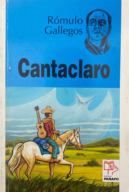 Cantaclaro | Romulo Gallegos