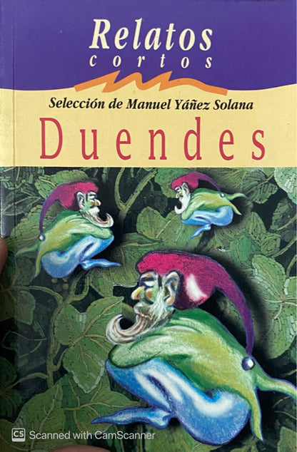 Relatos cortos duendes | Manuel Yañez Solana
