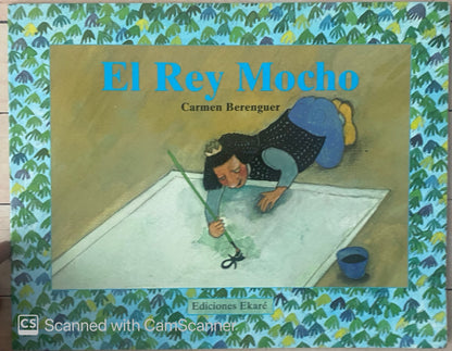 El rey mocho |  Carmen Berenguer