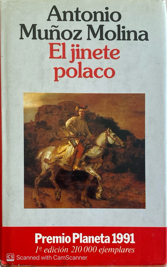 El jinete polaco | Antonio Muñoz Molina