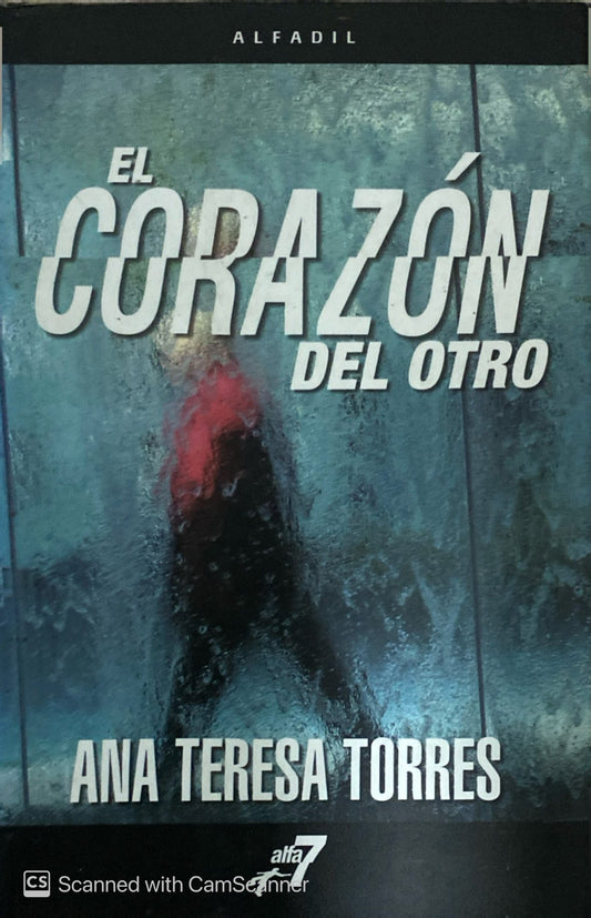 El corazón del otro | Ana Teresa Torres