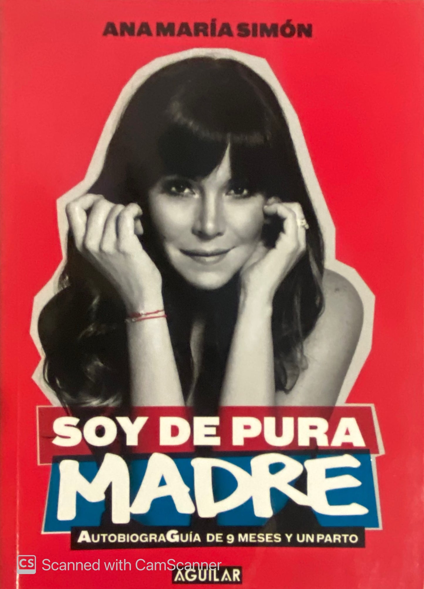 Soy de pura madre | Ana Maria Simon