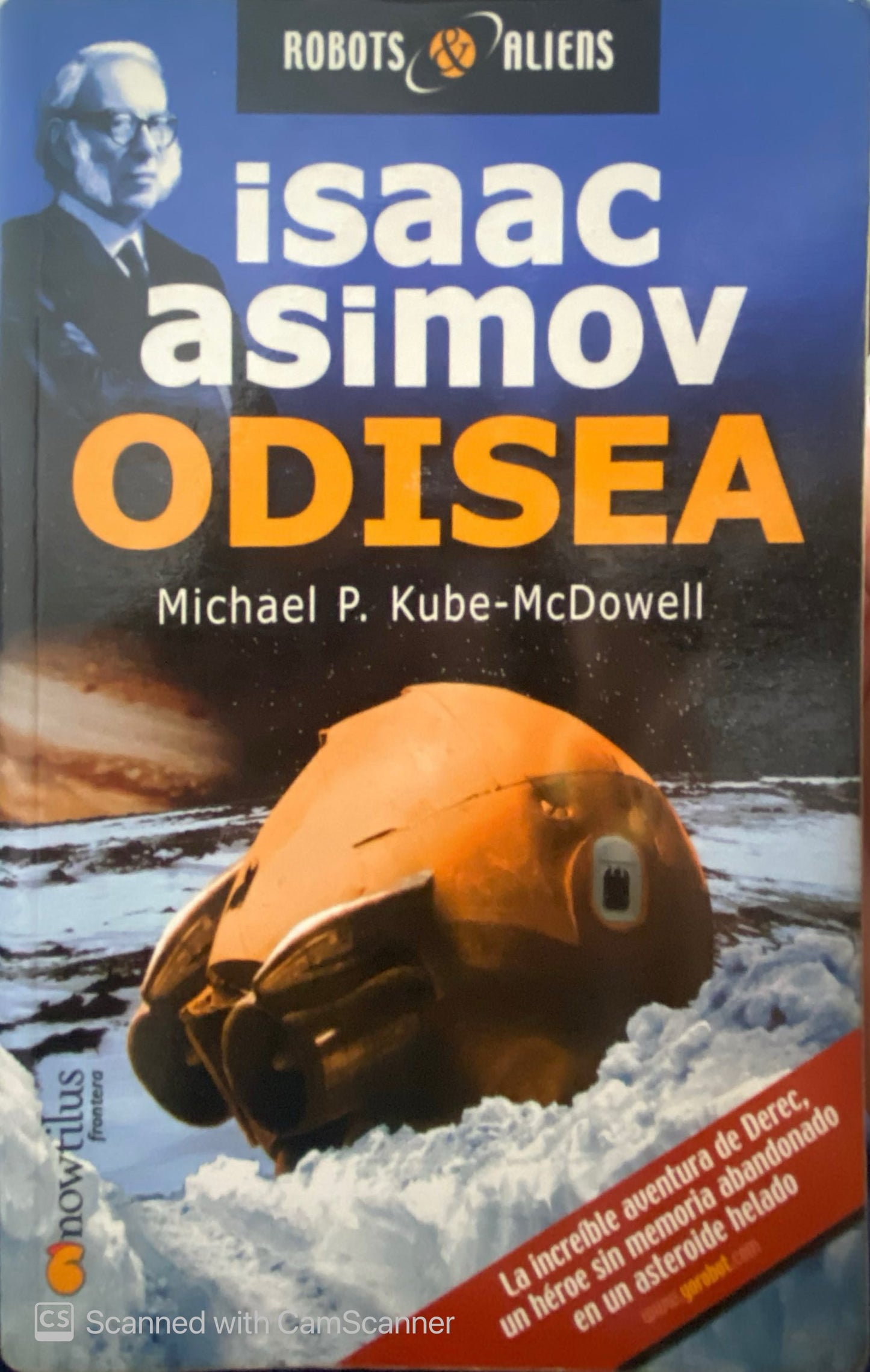 Isaac Asimov Odisea | Michael P.Kube
