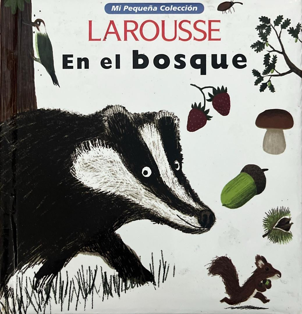 En el bosque LAROUSSE