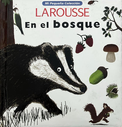 En el bosque LAROUSSE