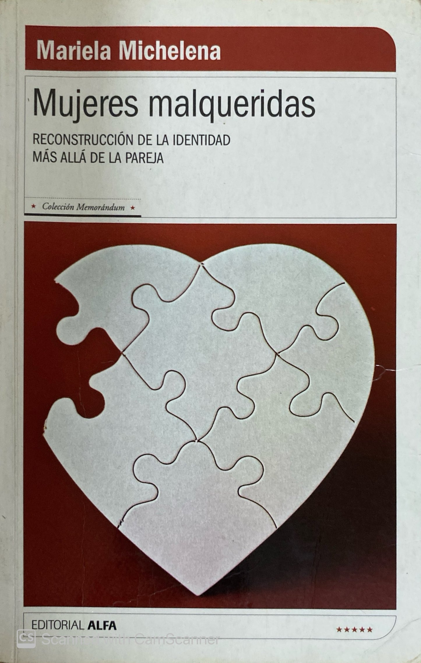 Mujeres malqueridas | Mariela Michelena