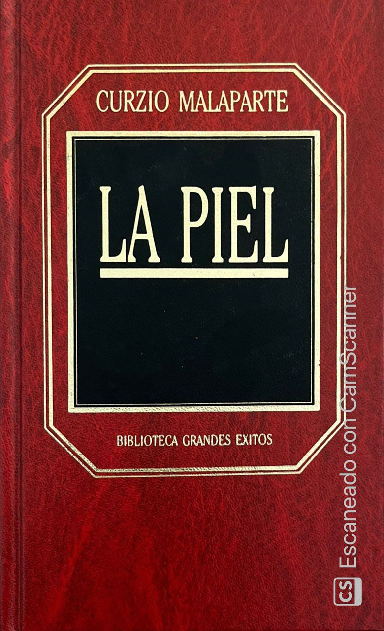 La piel | Curzio Malaparte