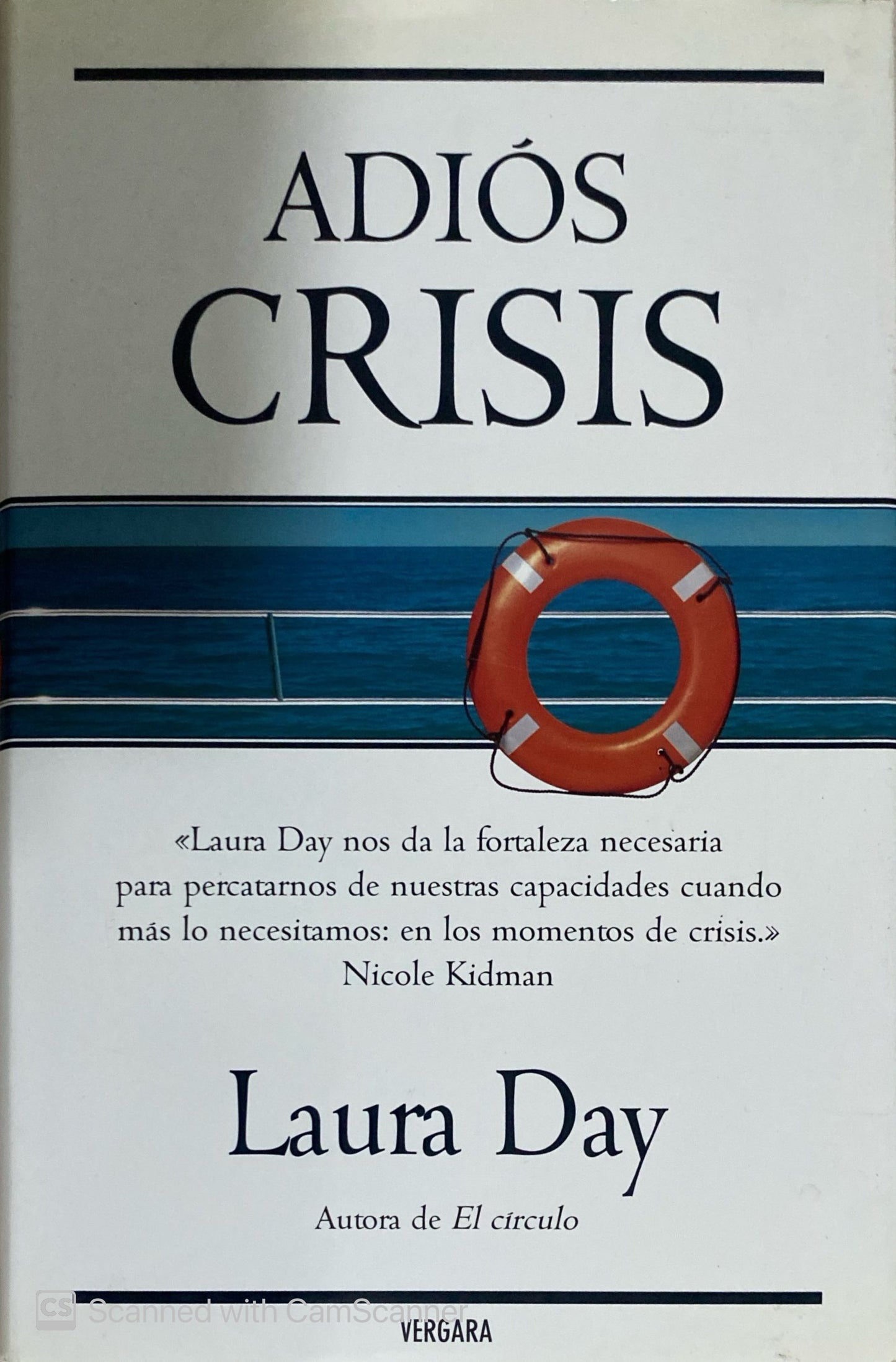 Adiós Crisis | Laura Day
