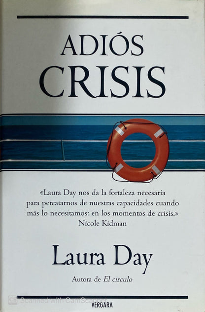 Adiós Crisis | Laura Day