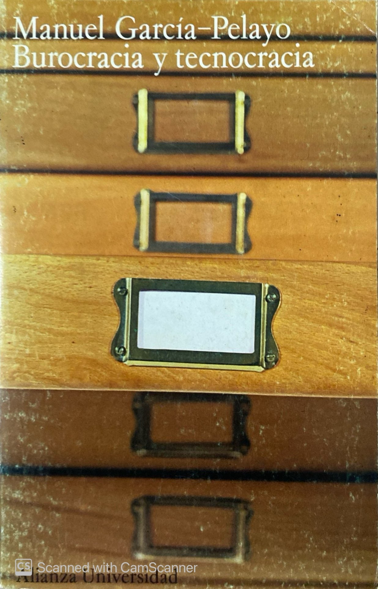 Burocracia y tecnocracia | Manuel García-Pelayo