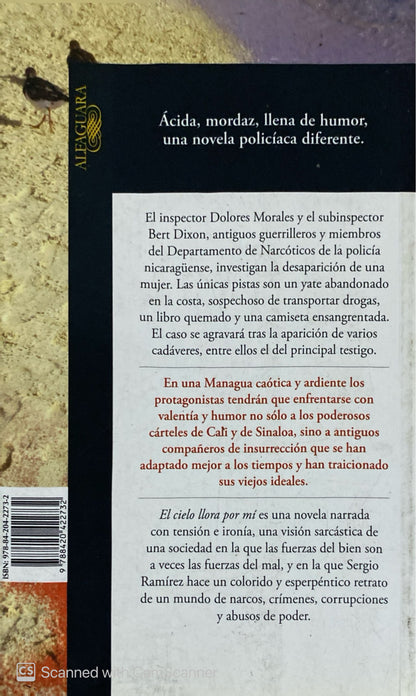 El cielo llora por mí | Sergio Ramírez
