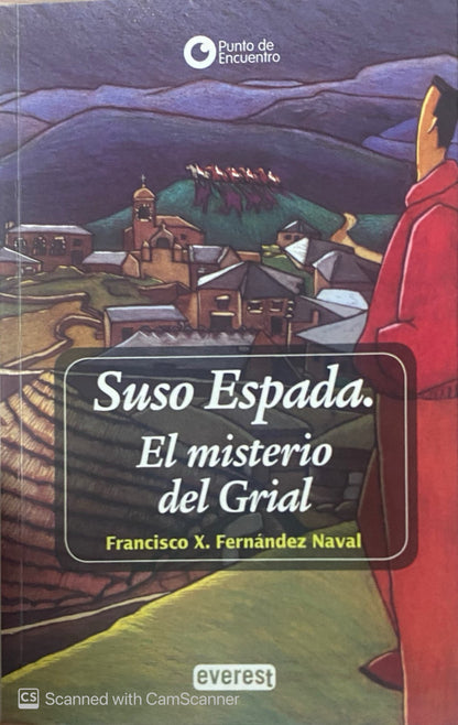 Suso espada, el misterio del grial