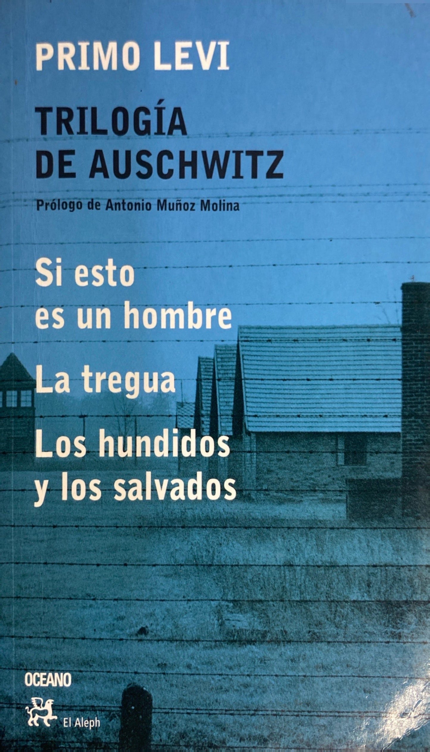 Trilogía de Auschwitz | Primo Levi