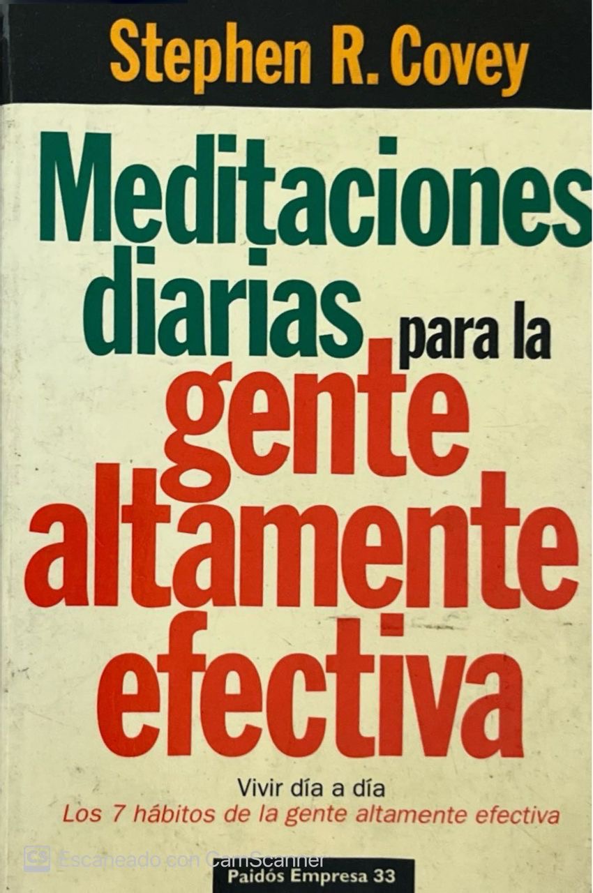 Meditaciones diarias para la gente altamente efectiva | Stephen R. Covey