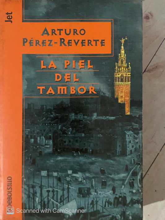 La piel del tambor | Arturo Pérez Reverte