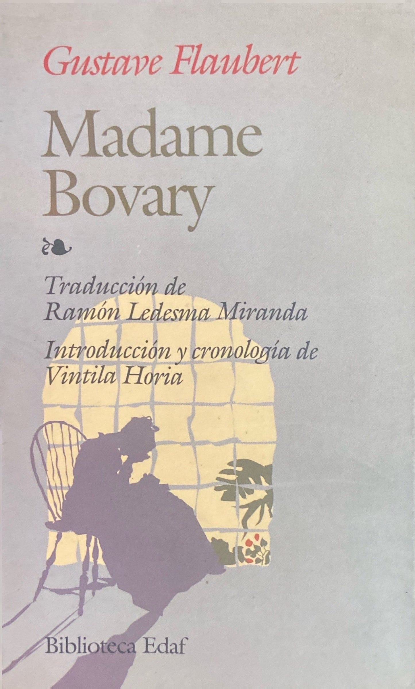 Madame Bovary | Gustave Flaubert