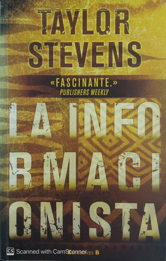 La informacionista | Taylor Stevens