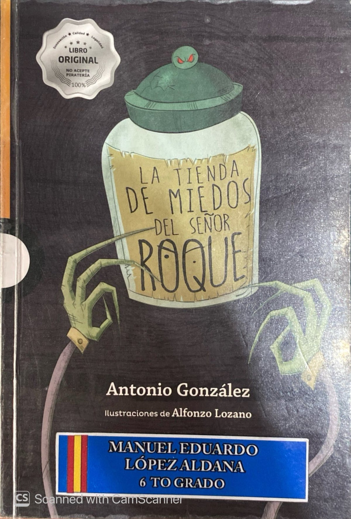 La tienda de miedos del señor Roque