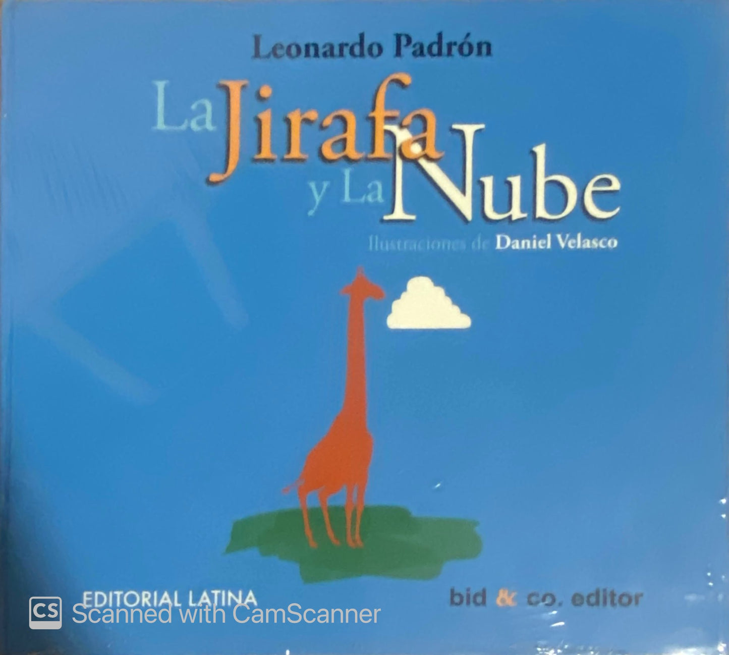 La jirafa y la nube | Leonardo Padrón
