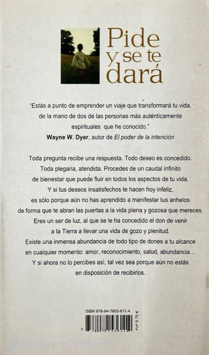 Pide y se te dará | Esther y Jerry Hicks