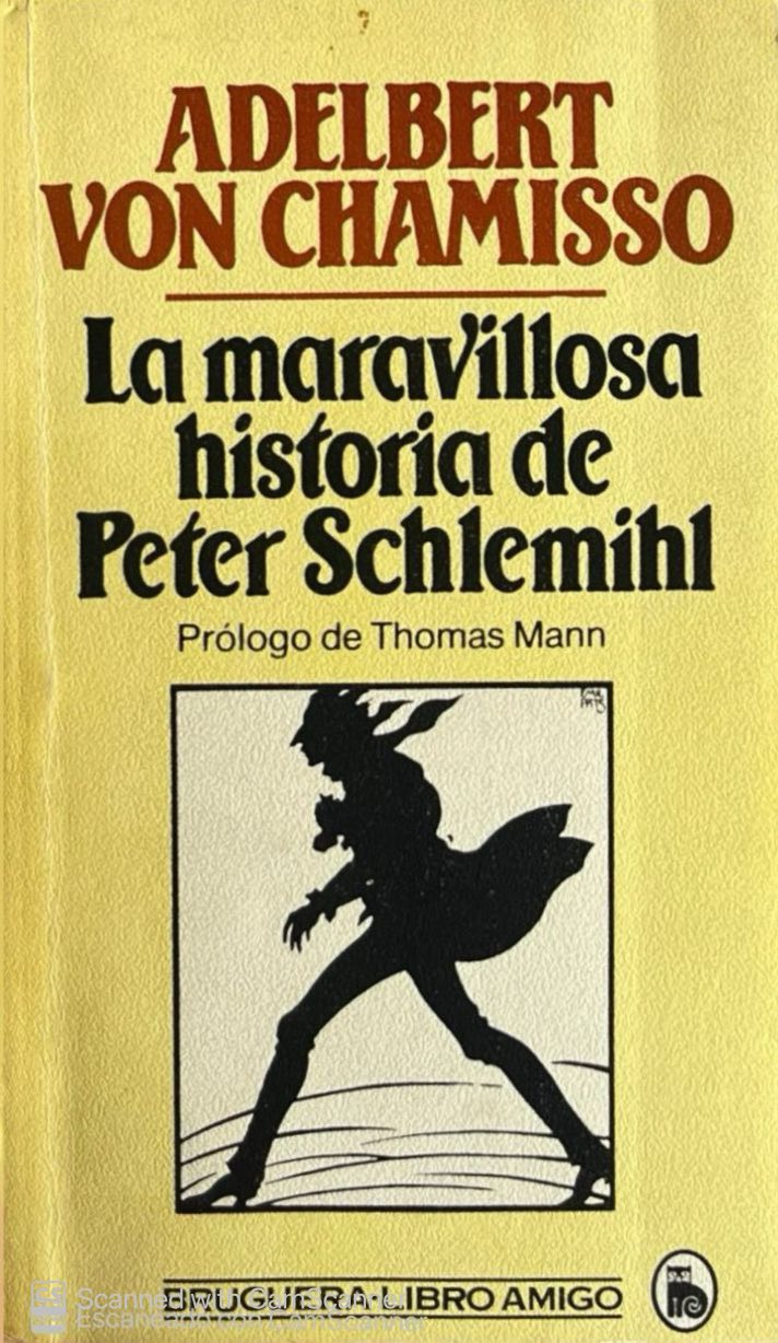 La maravillosa historia de Peter Schlemihl | Adelbert Von Chamisso