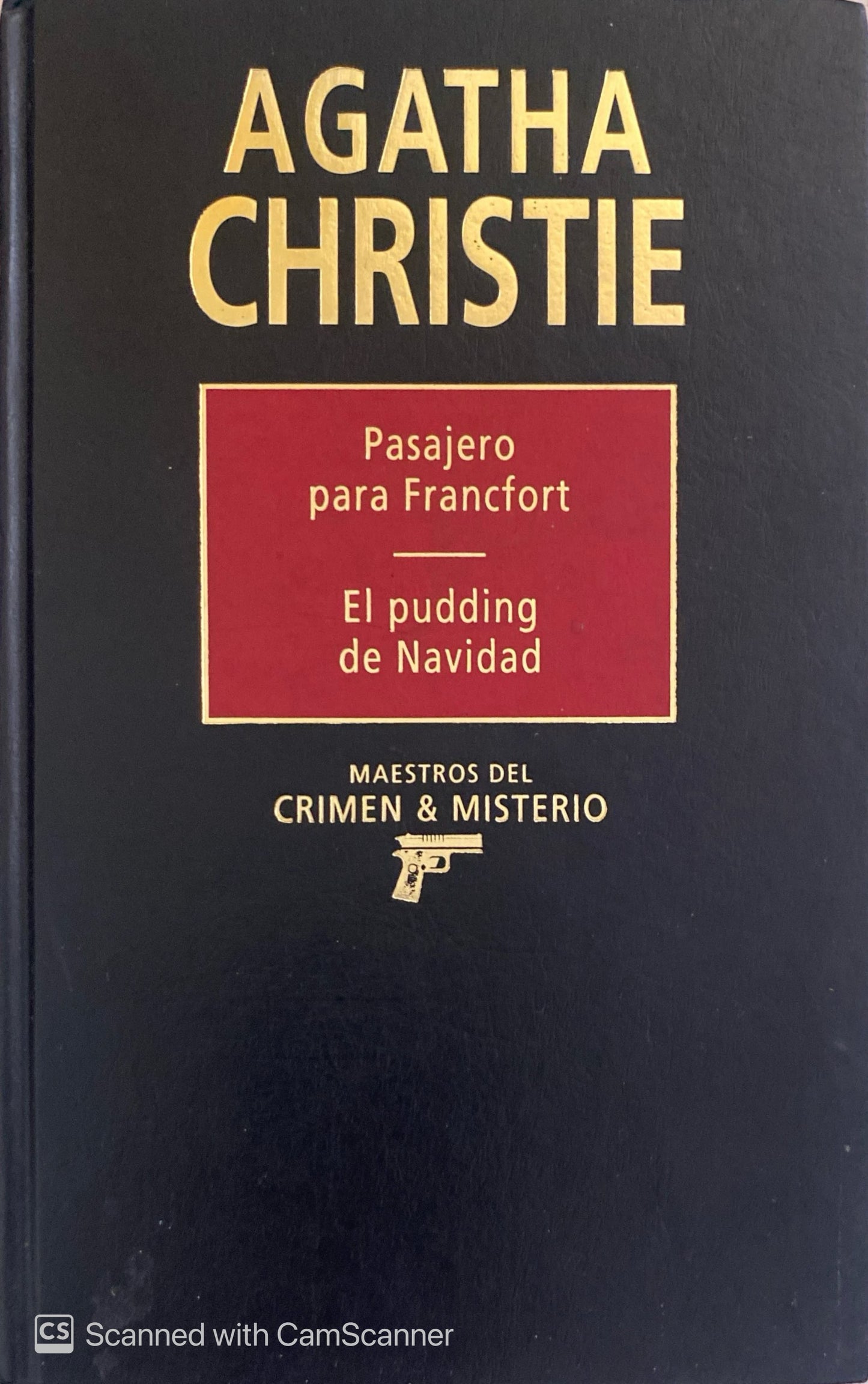 Pasajero para francfort / El pudding de navidad | Agatha Christie