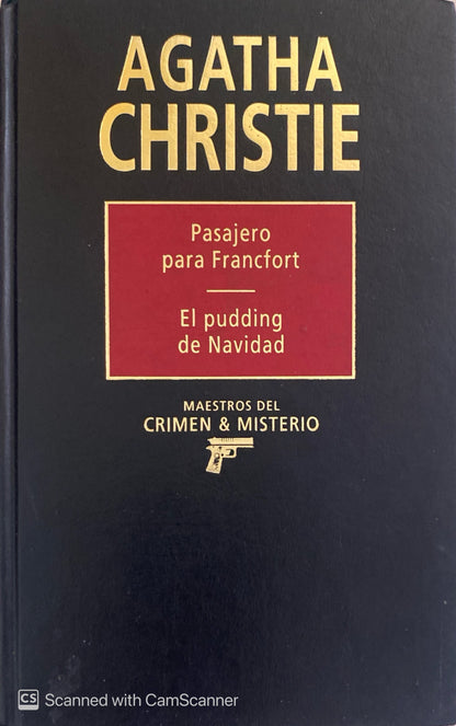 Pasajero para francfort / El pudding de navidad | Agatha Christie