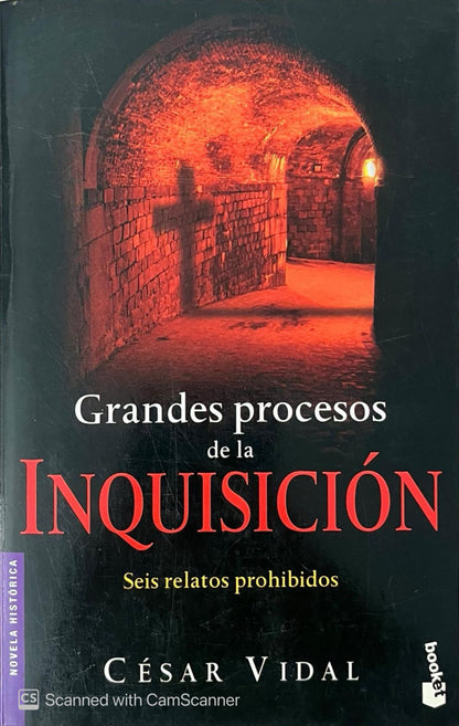 Grandes procesos de la inquisición | César Vidal