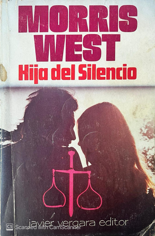 Hija del silencio | Morris West