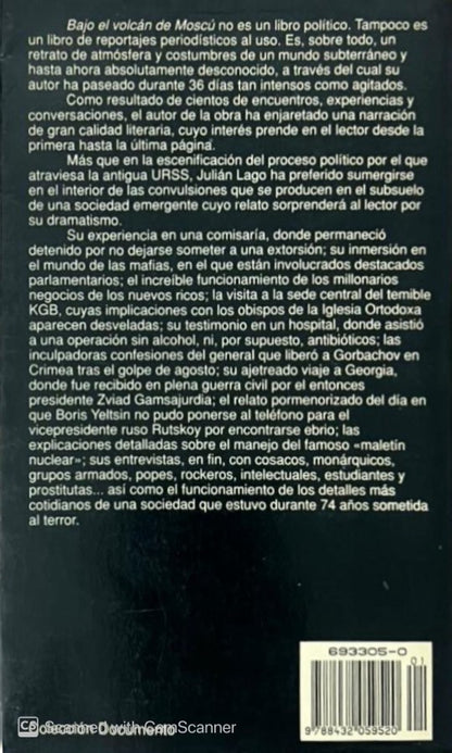 Bajo el volcán de Moscú | Julián Lago