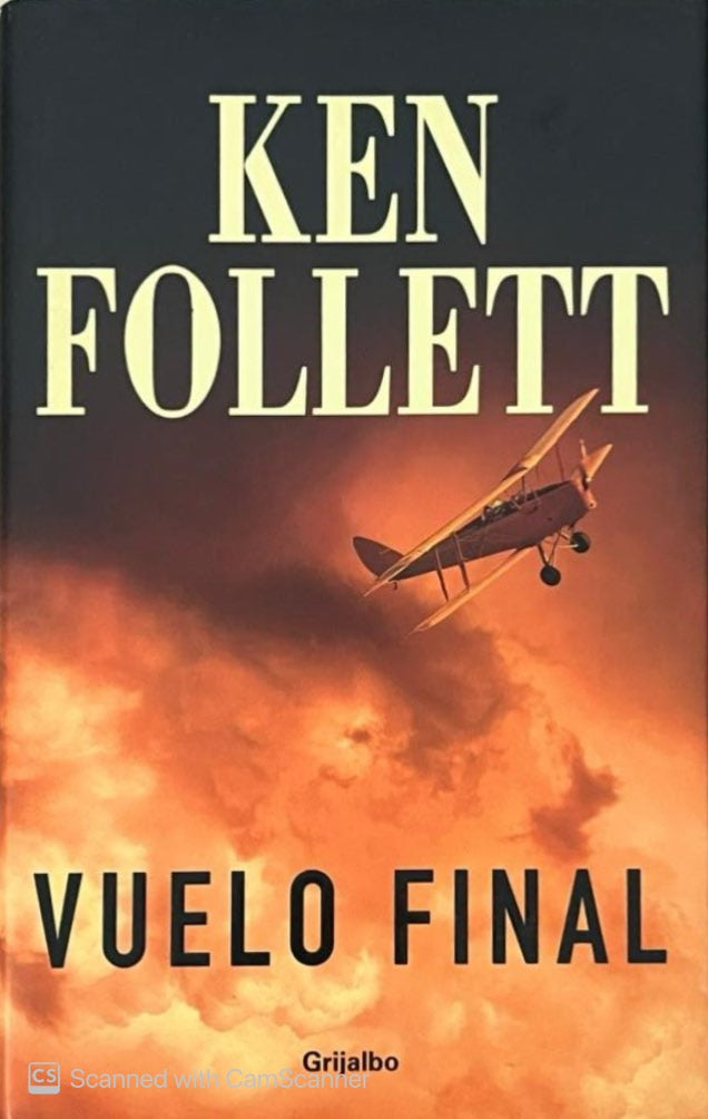 Vuelo final | Ken Follett