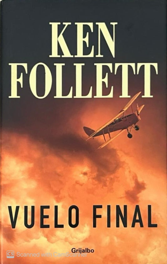 Vuelo final | Ken Follett