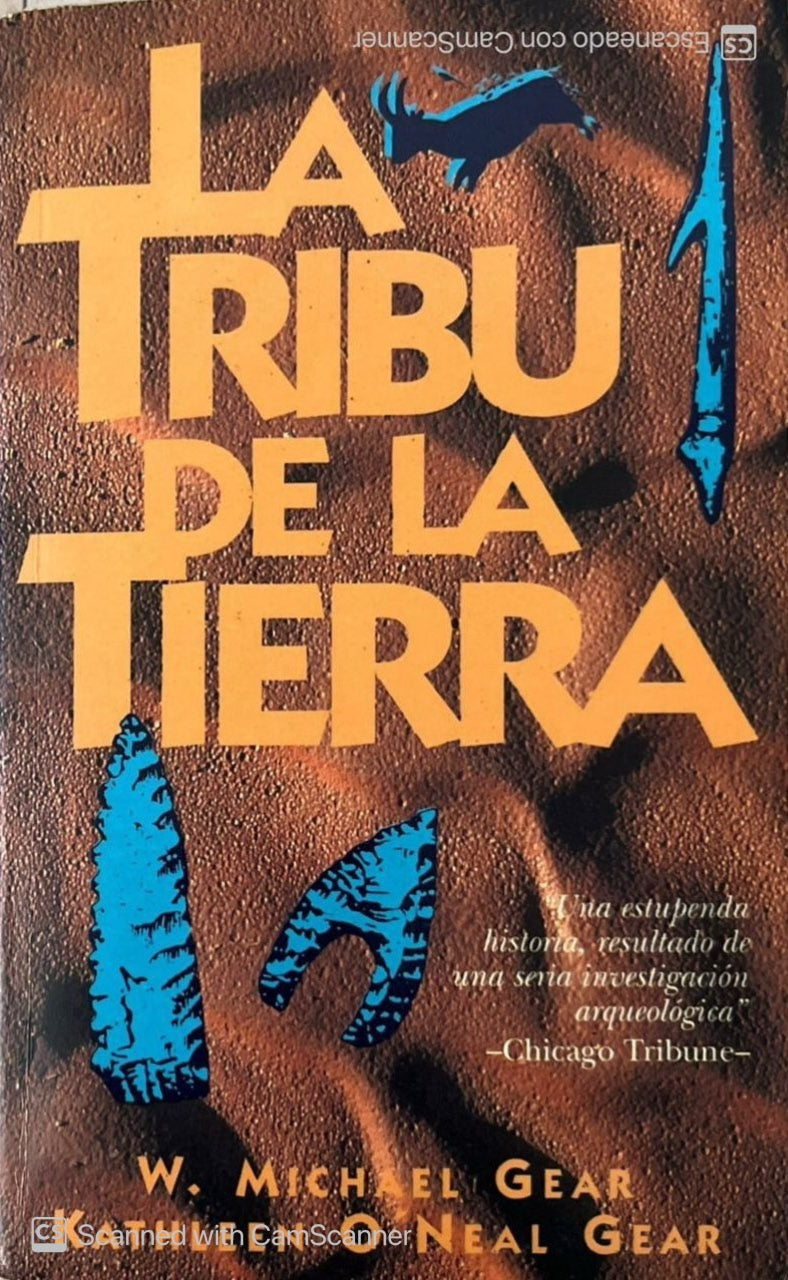 La tribu de la tierra | W. Michael Gear