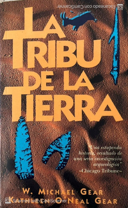 La tribu de la tierra | W. Michael Gear