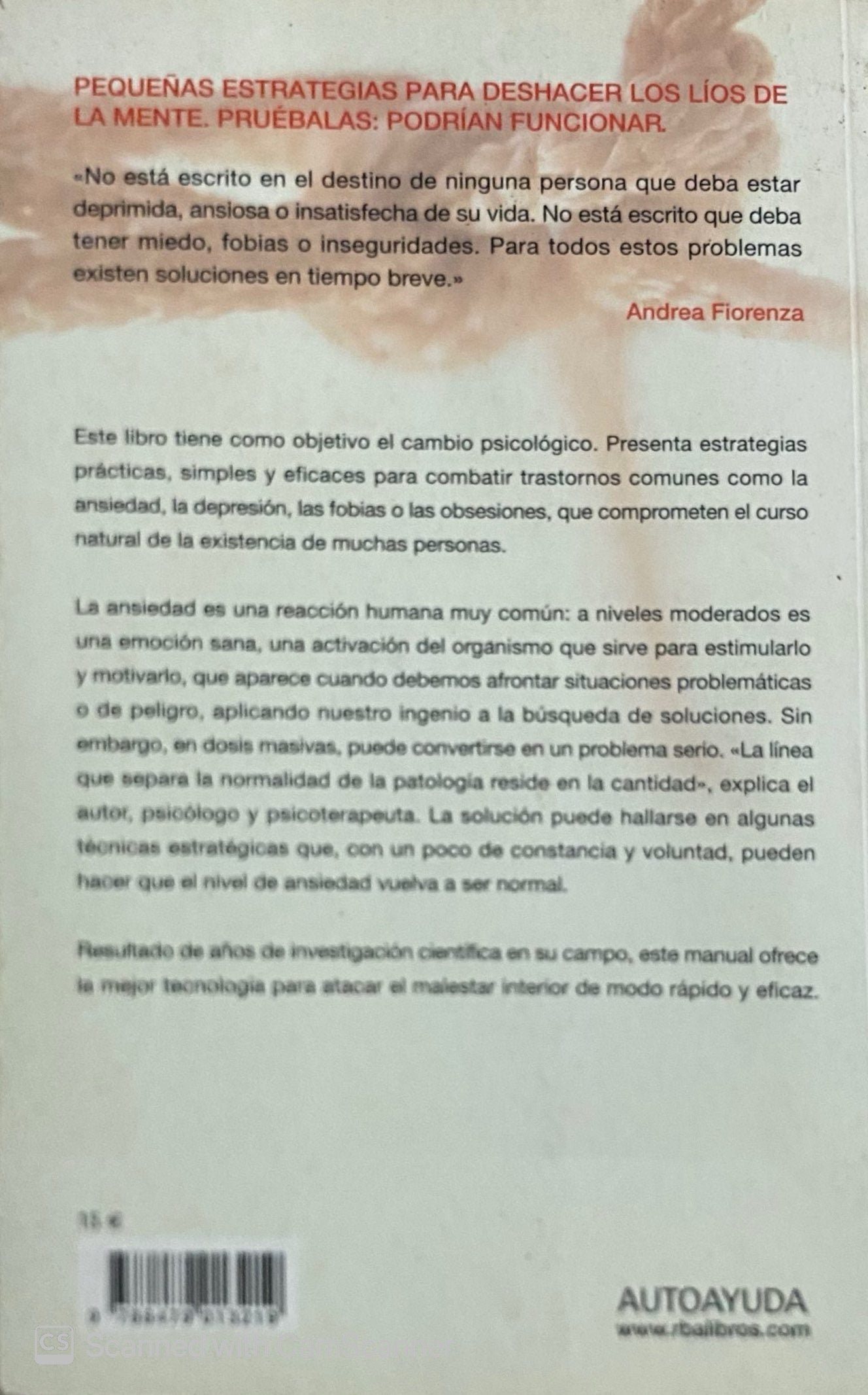 99 estrategias para superar el miedo, ansiedad y las fobias | Andrea Fiorenza