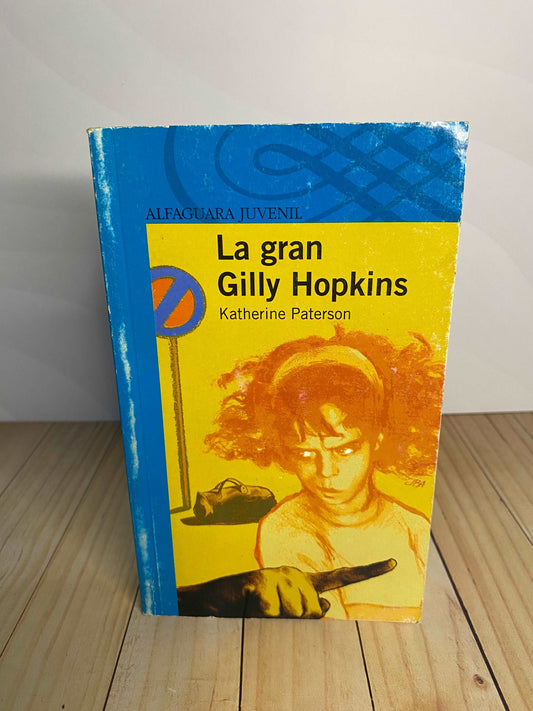 La gran Gilly Hopkins | Katherine Paterson