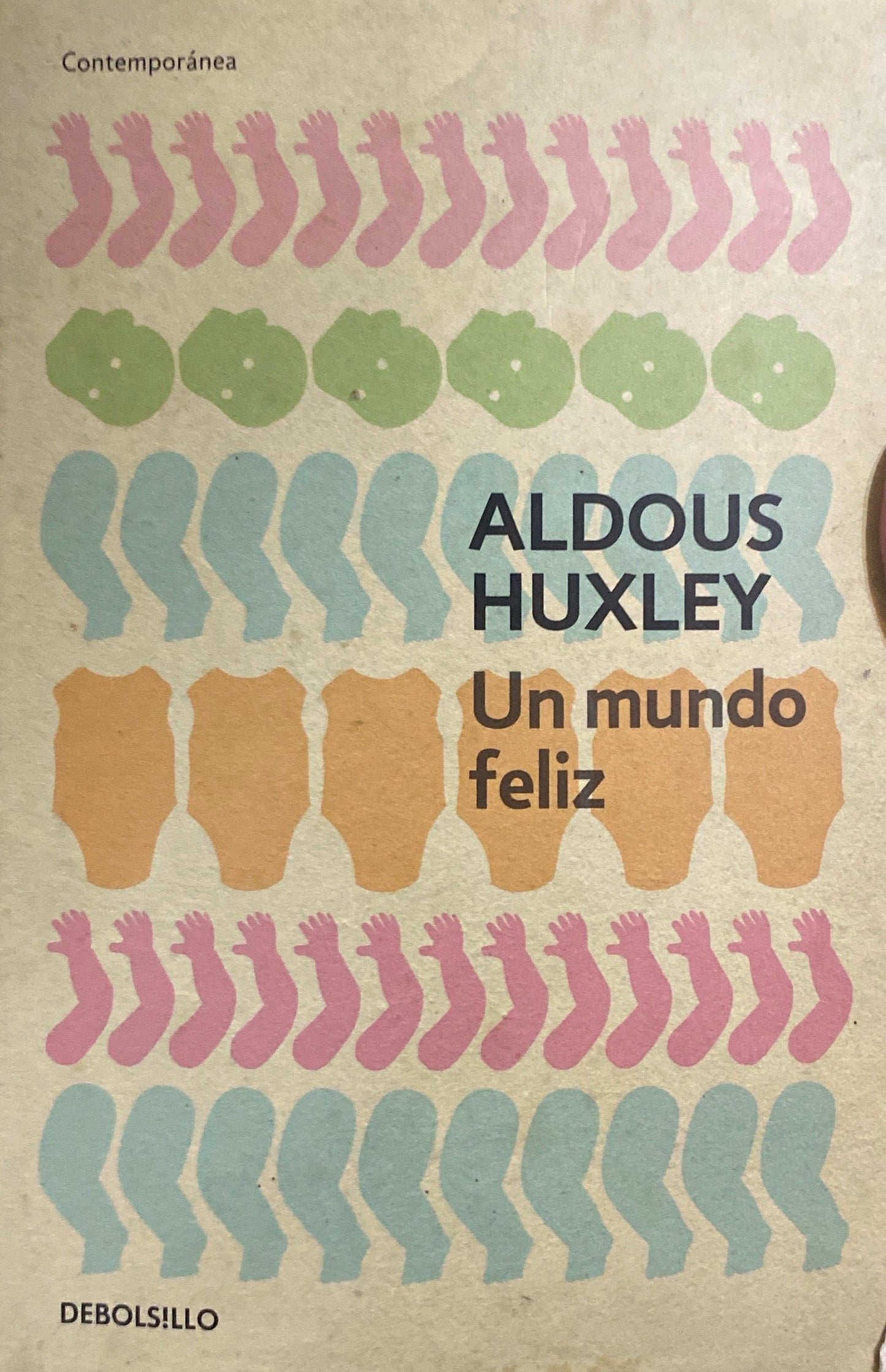 Un mundo feliz | Aldous Huxley