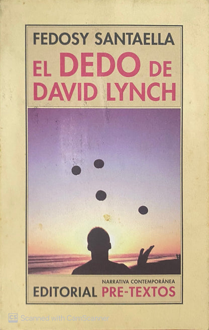 El dedo de David Lynch | Fedosy Santaella