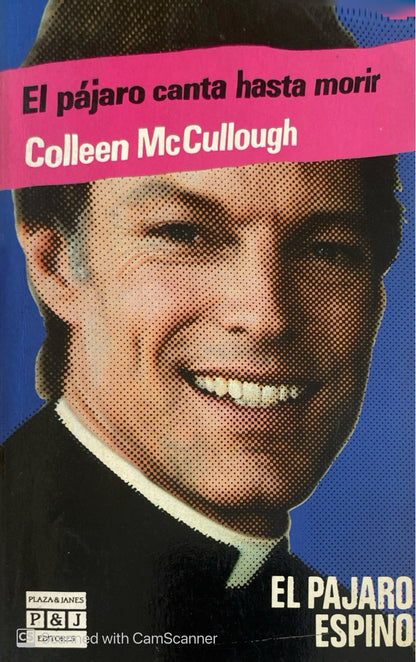 El pájaro canta hasta morir | Collen Mc.Cullough
