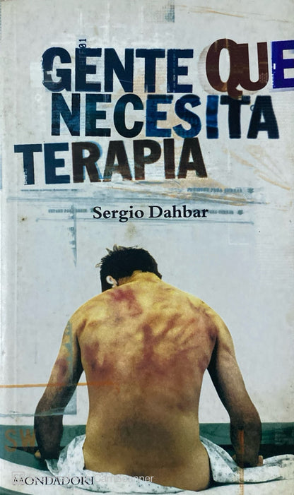 Gente que necesita terapia | Sergio Dahbar