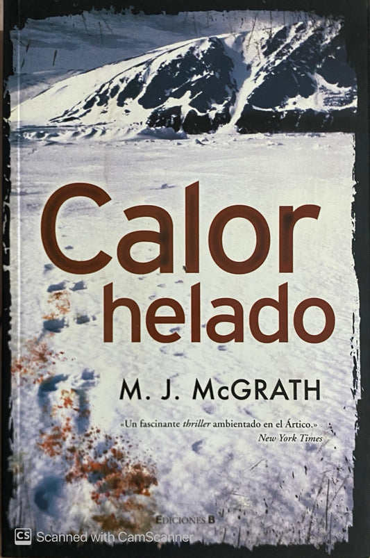 Calor helado | M.J.McGrath