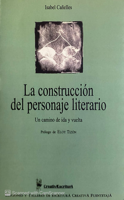 La construcción del personaje literario | Isabel Cañelles