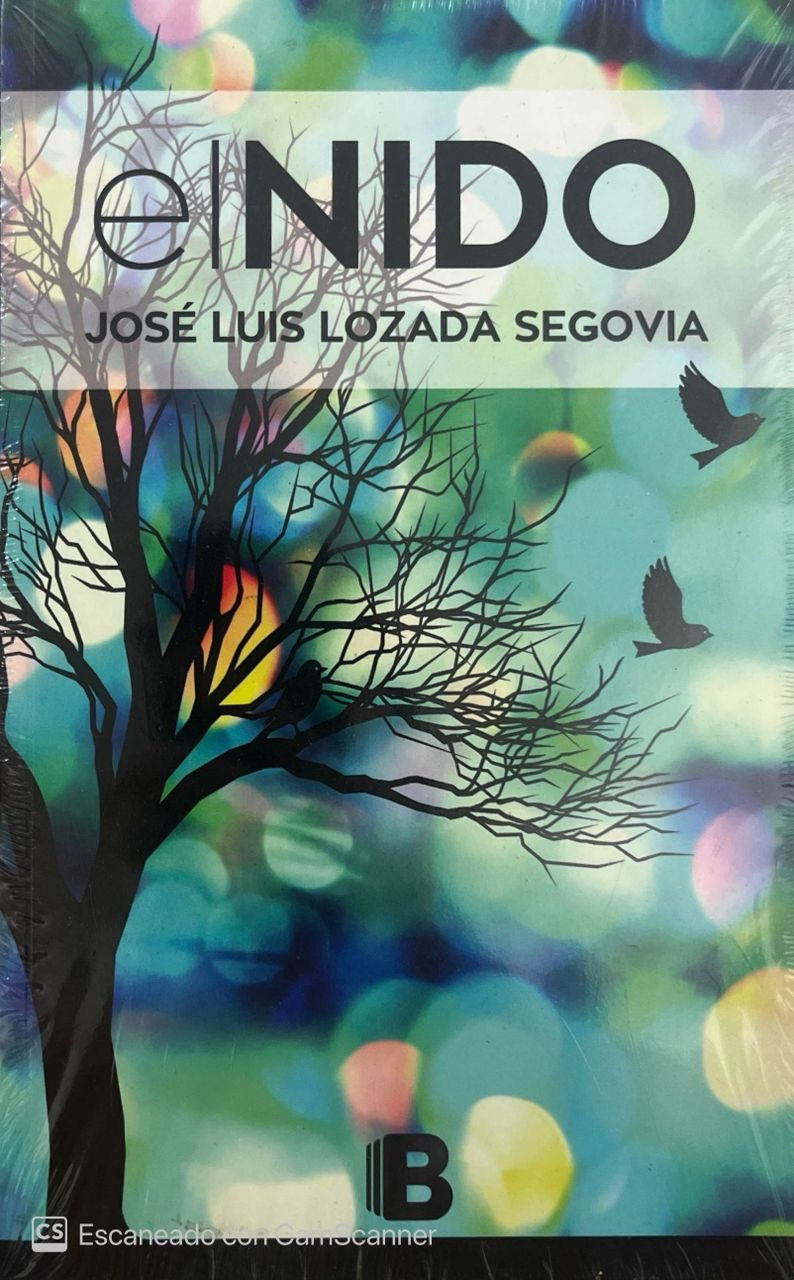 El nido | José Luis lozada Segovia