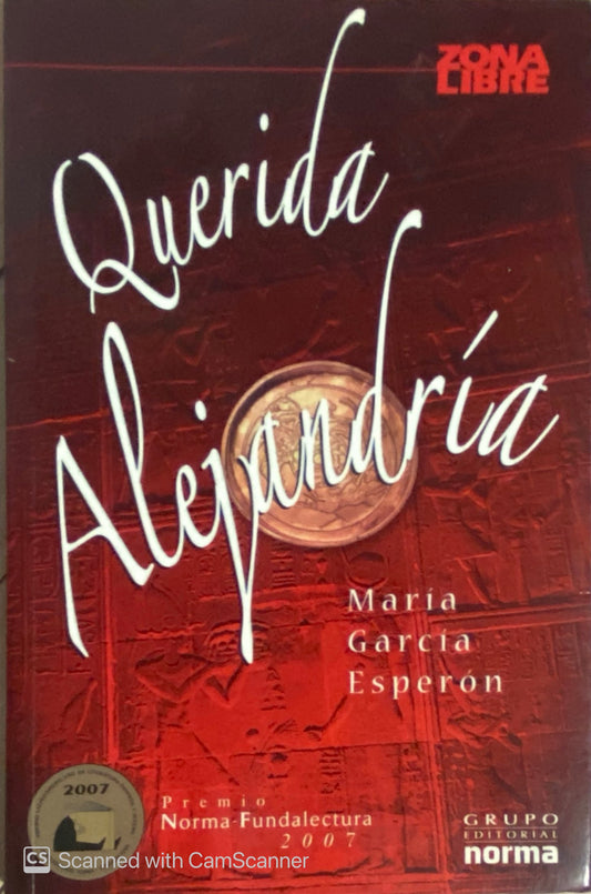 Querida alejandría | Marcia García Esperón