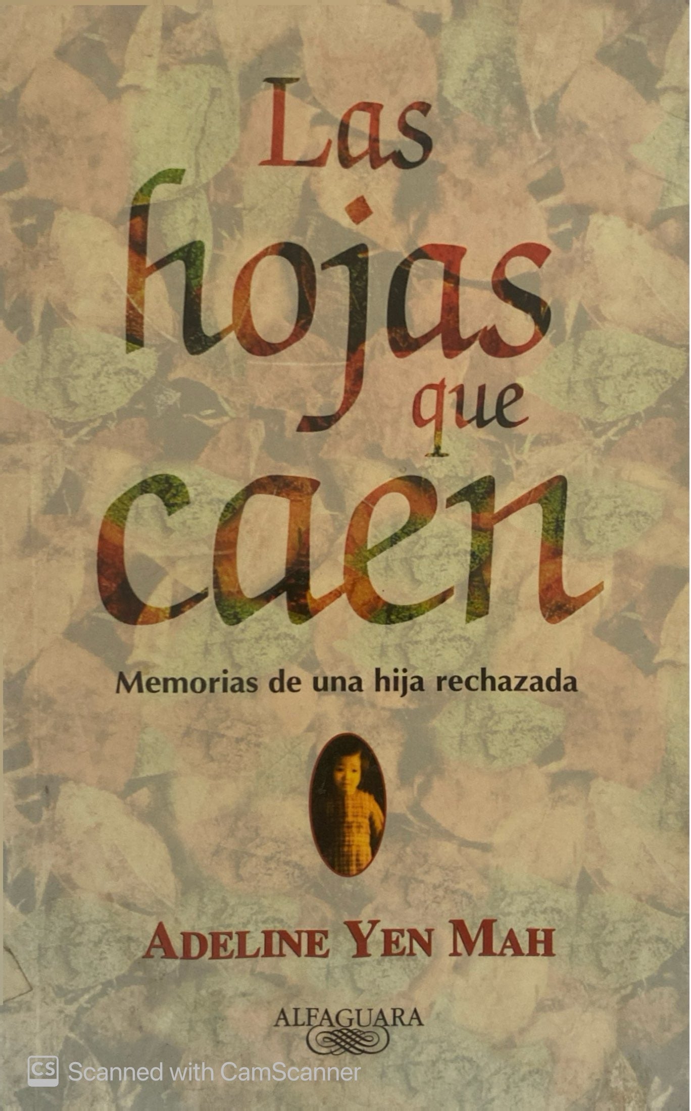 Las hojas que caen | Adeline Yen Mah